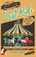 The Last Ride 1720166455 Book Cover