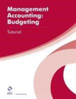 Management Accounting Budgeting Tutorial 1909173894 Book Cover
