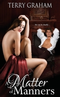 A Matter of Manners 1509229647 Book Cover