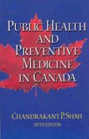 Public Health and Preventive Medicine in Canada 092051393X Book Cover