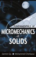 Fundamentals of Micromechanics of Solids 0471464511 Book Cover