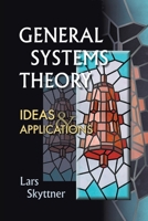 General Systems Theory 9810241763 Book Cover