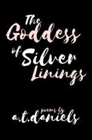 The Goddess of Silver Linings 1795733446 Book Cover