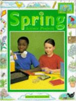 Spring Science Projects (Williams, John, Seasonal Science Projects.) 023751382X Book Cover