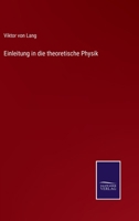 Einleitung in die theoretische Physik 116841315X Book Cover