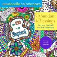 Zendoodle Colorscapes: Abundant Blessings: Everyday Gratitude to Color & Display 1250283523 Book Cover