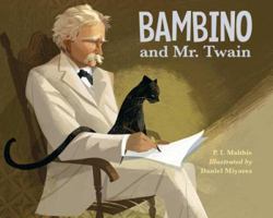 Bambino and Mr. Twain 1580892728 Book Cover