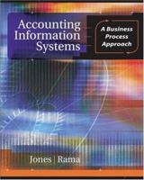 Accounting Information Systems: A Business Process Approach 0324301618 Book Cover