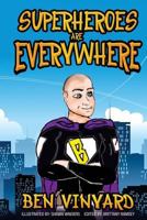 Superheroes Are Everywhere 1536943223 Book Cover