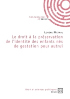 Le droit à la préservation de l'identité des enfants nés de gestation pour autrui (French Edition) 2753903441 Book Cover