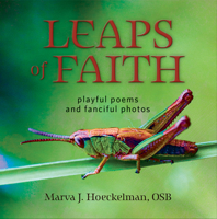 Leaps of Faith: Playful Poems and Fanciful Photos 0879466863 Book Cover