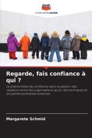 Regarde, fais confiance à qui ? (French Edition) 6209520960 Book Cover