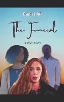 The Funeral: a short story B0CSNWZL61 Book Cover