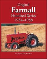 Original Farmall Hundred Series 1954-1958 076030856X Book Cover