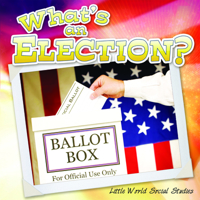 What's an Election? 1618101447 Book Cover