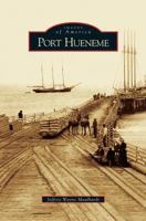 Port Hueneme 0738530646 Book Cover