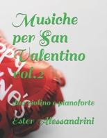 Musiche per San Valentino vol.2: duo violino e pianoforte B084DH5J38 Book Cover
