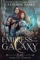 Empress of the Galaxy 1946301299 Book Cover