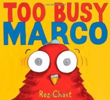 Too Busy Marco 1416984747 Book Cover