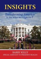 Insights: Transforming America: Is This What We Fought For? 1941069096 Book Cover