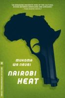 Nairobi Heat 1935554646 Book Cover