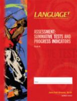 Language! The Comprehensive Literacy Curriculum Assessment: Summative Tests and Progress Indicators (Book A) 1570355401 Book Cover