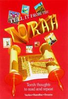 Tell It from the Torah: Va'Yikra, B'Midbar, Devarim (Tell It from the Torah) 0943706971 Book Cover