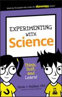 Experimenting with Science: Think, Test, and Learn! 111929133X Book Cover