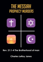 The Messiah Prophecy Murders: Book II: A Severe Mercy 163692428X Book Cover