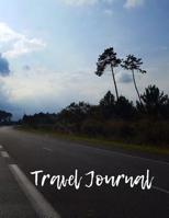 Travel Journal: Travel Journal for your travel experience - 100 pages - Soft Cover - For travelers: DIN A4 (8,5 x 11") - lined inside 1079034978 Book Cover