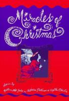 Miracles of Christmas 087788563X Book Cover