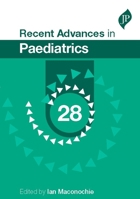Recent Advances in Paediatrics: 28 1909836605 Book Cover