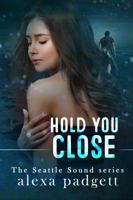 Hold You Close 1945090111 Book Cover