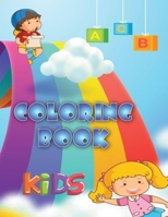 Abc coloring book kids: black and white pages for toddlers , Activity Workbook B08P2KJLY4 Book Cover