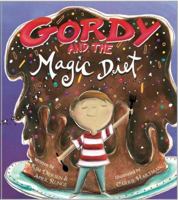 Gordy And The Magic Diet 0985646004 Book Cover