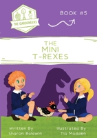 The Mini T-Rexes 064507814X Book Cover