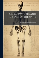 On Curvatures And Disease Of The Spine... 1275197973 Book Cover