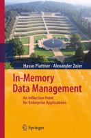 In-Memory Data Management: An Inflection Point for Enterprise Applications 3642193625 Book Cover