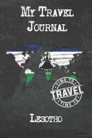 My Travel Journal Lesotho: 6x9 Travel Notebook or Diary with prompts, Checklists and Bucketlists perfect gift for your Trip to Lesotho for every Traveler 1674304692 Book Cover