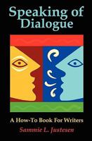 Speaking of Dialogue 1935254006 Book Cover