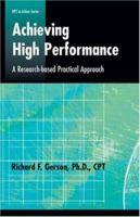 Achieving High Performance (Defining and Delivering Successful Professional Practice Series) 0874259274 Book Cover