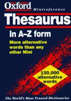 The Oxford Minireference Thesaurus (Oxford Minireference) 0198691718 Book Cover