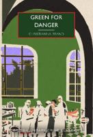 Green for Danger 0553065173 Book Cover