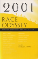 2001 Race Odyssey: African Americans and Sociology 0815629389 Book Cover