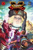 Street Fighter V Volume 2: Rise Up 1772941190 Book Cover