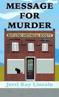 Message for Murder (A Rutledge Historical Society Cozy Mystery Book 1) 1938322487 Book Cover