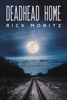 Deadhead Home 1647508371 Book Cover