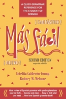M�s F�cil: A Quick Grammar Reference for the Student of Spanish 0990854744 Book Cover