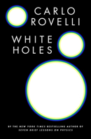 White Holes 0593545443 Book Cover