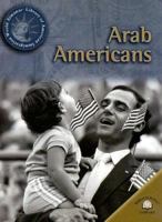 Arab Americans (World Almanac Library of American Immigration) 0836873076 Book Cover